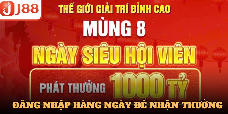 Bạn hãy đăng nhập hàng ngày để ưu đãi khủng