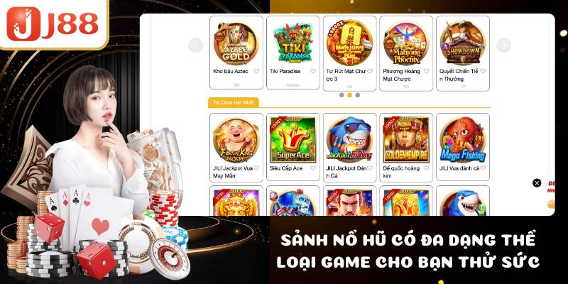 Sảnh nổ hũ có đa dạng thể loại game cho bạn thử sức